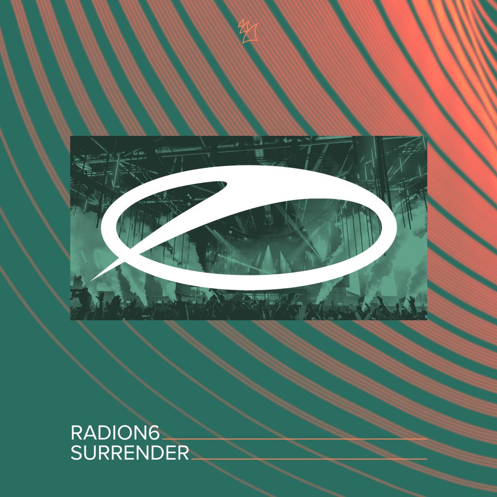 Radion6 - Surrender