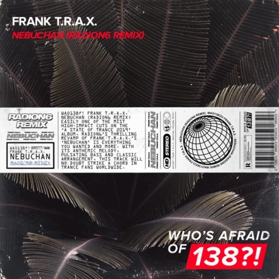 Frank Trax - Nebuchan (Radion6 Remix)